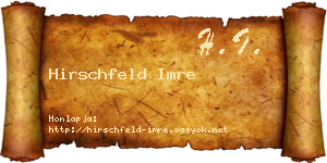 Hirschfeld Imre névjegykártya